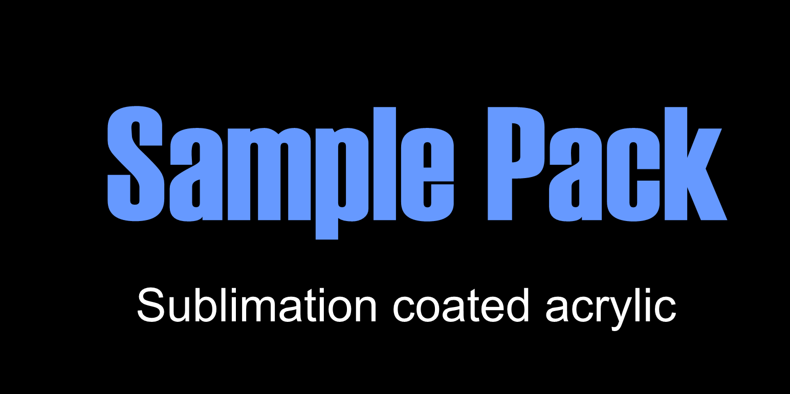 Sample Pack - Sublimation Coated Acrylic - Acrylisub