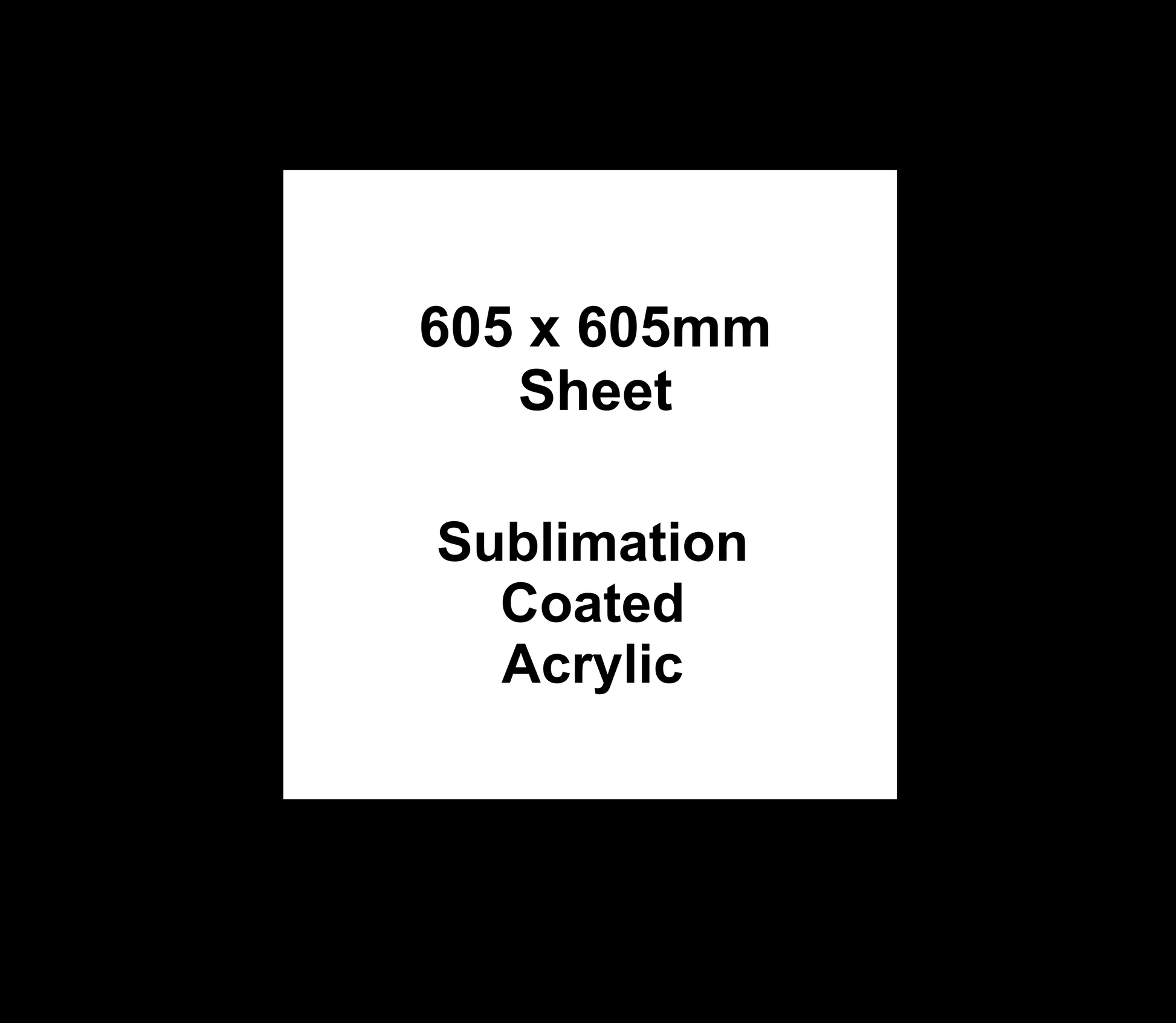 Sublimation Coated Acrylic 605 x 605mm Sheet - Acrylisub